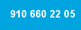 910 660 22 05